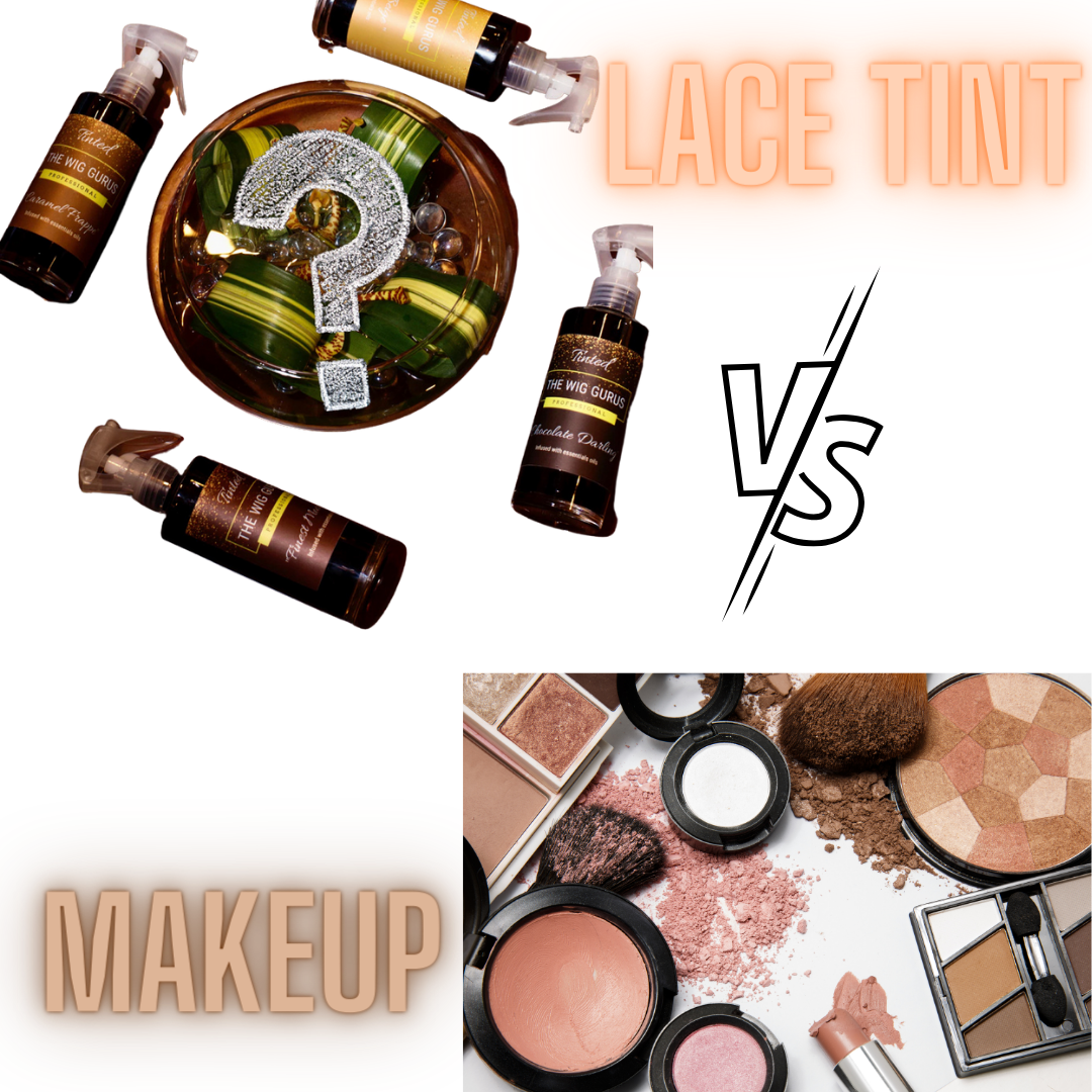 Lace Tint vs Makeup - The Wig Gurus